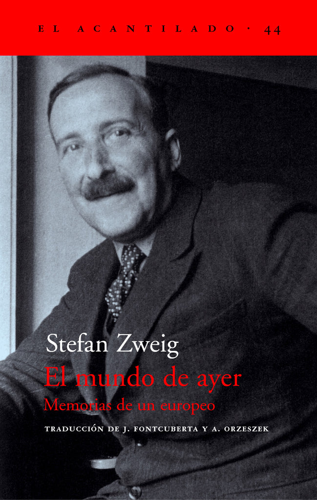 El mundo de ayer - Stefan Zweig - Acantilado