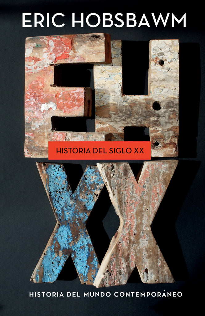 Historia del Siglo XX - Eric J. Hobsbawm - Crítica