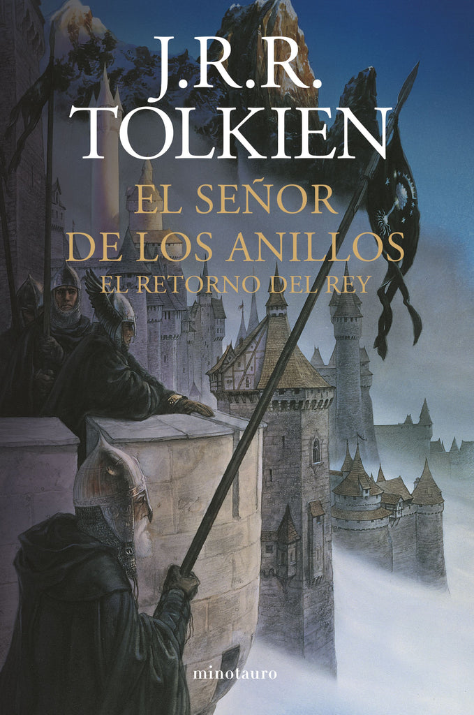 El señor de los anillos: El retorno del rey - J.R.R. Tolkien - Minotauro