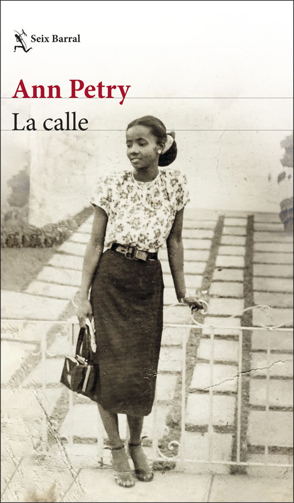 La calle - Ann Petry - Seix Barral