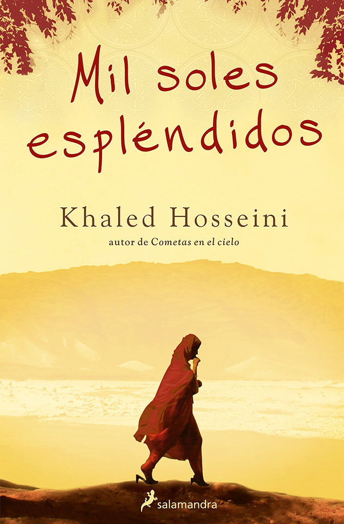 Mil soles espléndidos - Khaled Hosseini - Salamandra