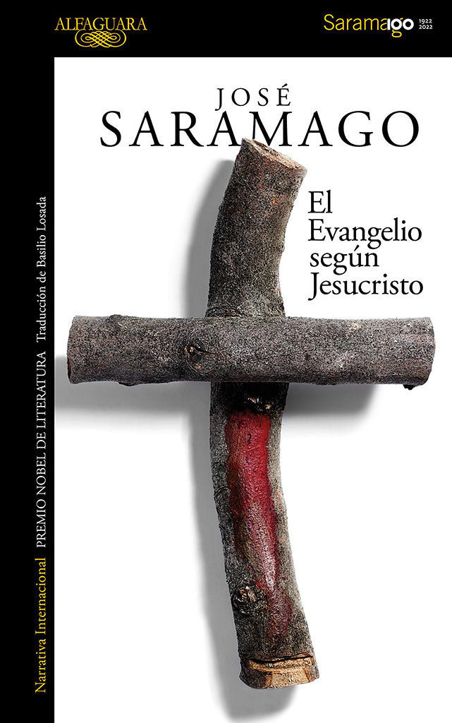 Novela El Evangelio según Jesucristo Alfaguara año publicación 1991 496 páginas