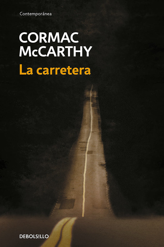 Ciencia Ficción La carretera DEBOLS!LLO año publicación 2006 216 páginas