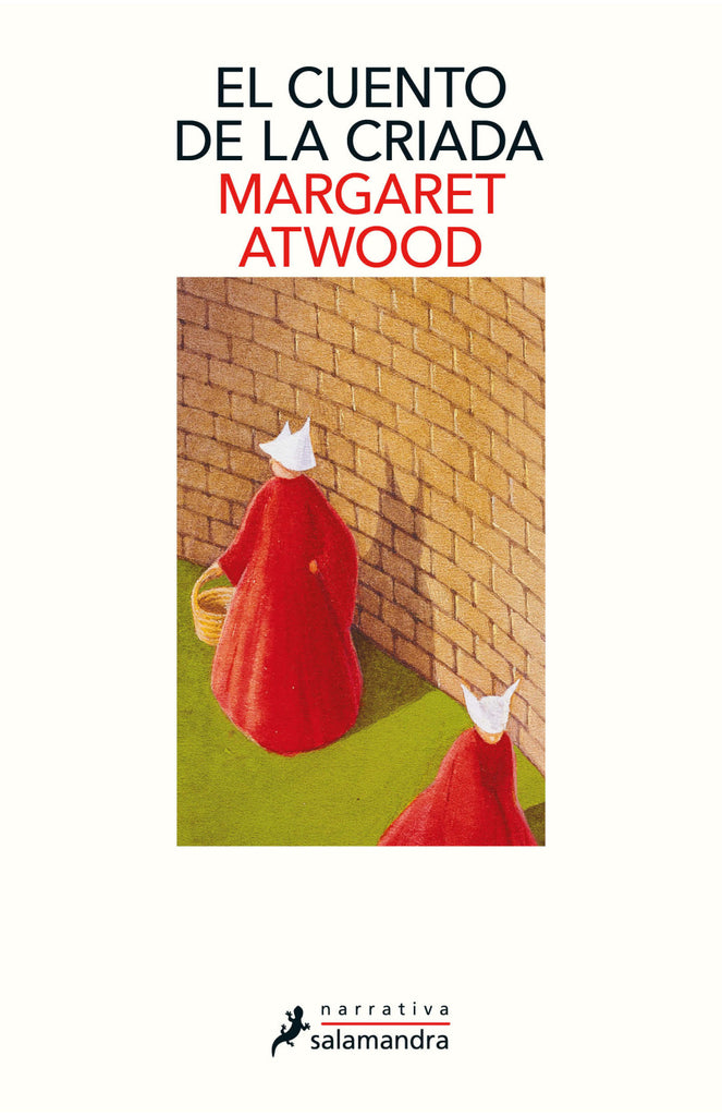 El cuento de la criada - Margaret Atwood - Salamandra