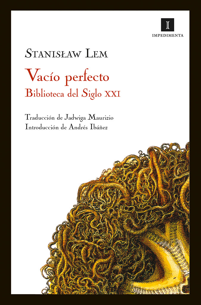 Ciencia Ficción Vacío perfecto Impedimenta año publicación 1971 328 páginas