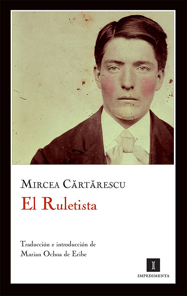 Novela El Ruletista Impedimenta año publicación 2011 64 páginas