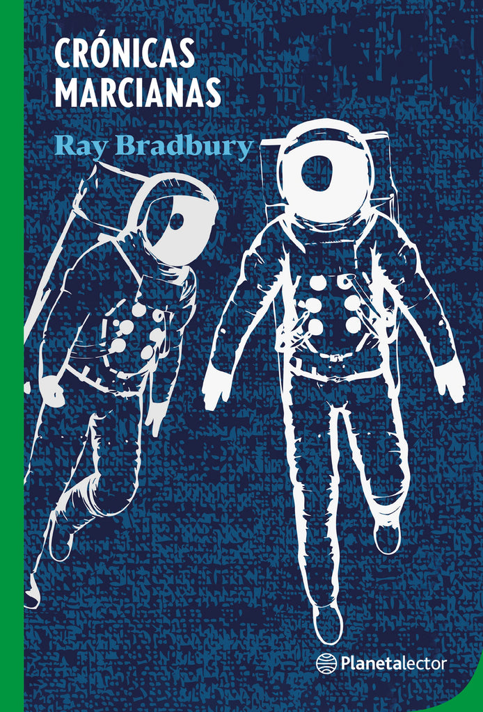 Crónicas marcianas - Ray Bradbury - Planetalector