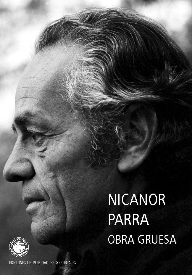 Obra gruesa - Nicanor Parra - UDP