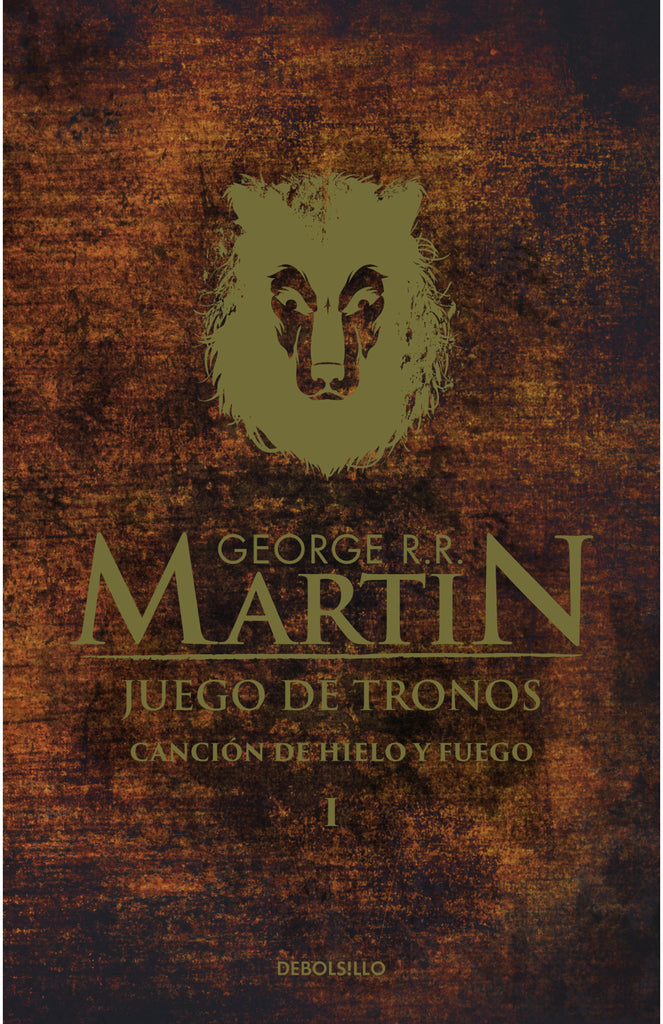 Juego de tronos - Canción de hielo y fuego 1 - George R.R. Martin - DEBOLS!LLO