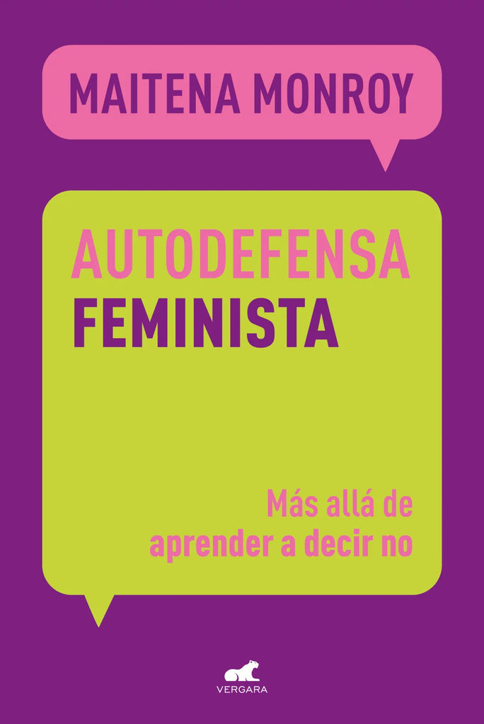 Autodefensa feminista - Maitena Monroy - Vergara