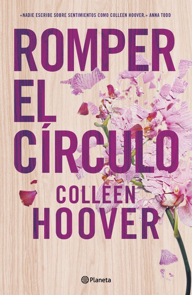 Romper el círculo - Colleen Hoover - Planeta