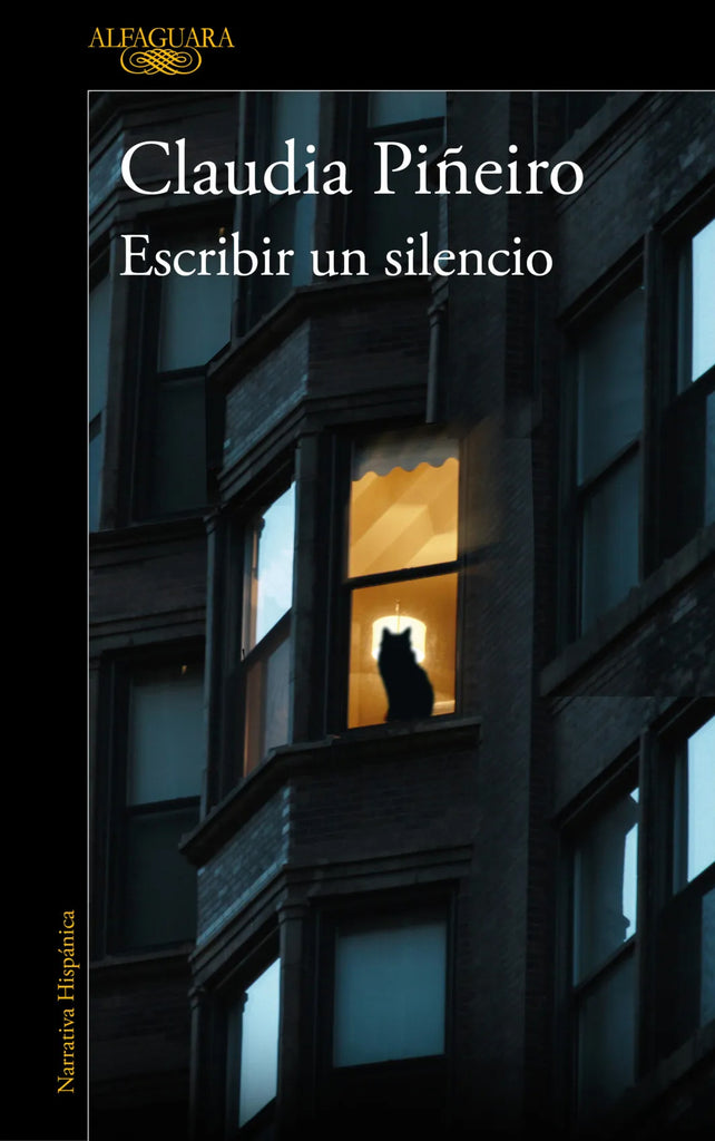 Escribir un silencio - Claudia Piñeiro - Alfaguara