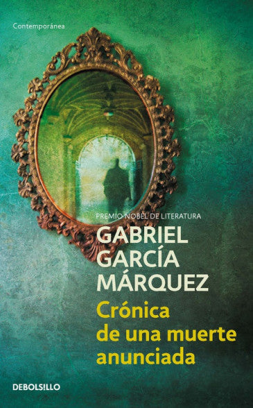 Crónica de una muerte anunciada - Gabriel García Márquez - DEBOLS!LLO