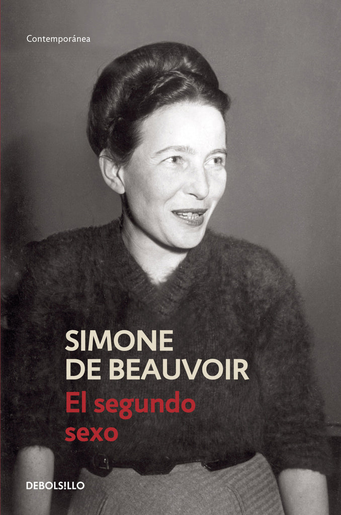 El segundo sexo - Simone de Beauvoir - DEBOLS!LLO