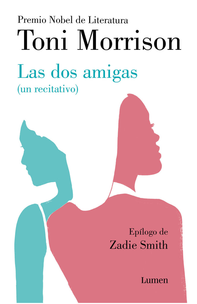 Las dos amigas - Toni Morrison - Lumen